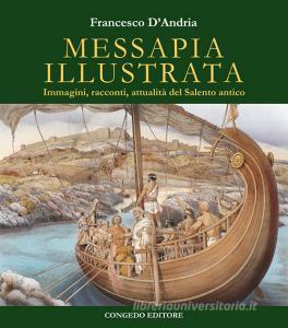 Messapia illustrata. Immagini, racconti, attualità del Salento antico.pdf