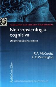 Neuropsicologia cognitiva. Unintroduzione clinica.pdf