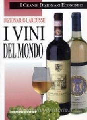 Dizionario Larousse. I vini del mondo.pdf