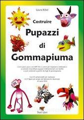 Costruire pupazzi di gommapiuma.pdf
