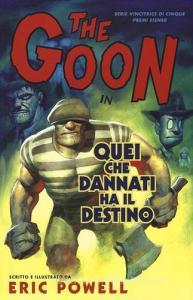 Quei che dannati ha il destino. The Goon vol.8.pdf