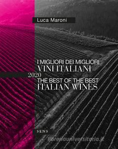 I migliori dei migliori vini italiani 2020. Ediz. italiana e inglese.pdf
