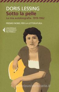 Sotto la pelle. La mia autobiografia (1919-1962).pdf
