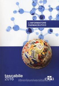 L informatore farmaceutico 2016. Ediz. compatta.pdf