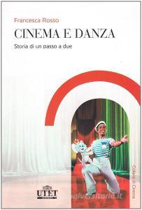 Cinema e danza. Storia di un passo a due.pdf