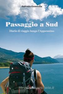 Passaggio a Sud. Diario di viaggio lungo lAppennino.pdf