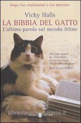 La bibbia del gatto. Lultima parola sul mondo felino.pdf