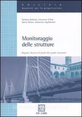 Monitoraggio delle strutture. Degradi, dissesti ed analisi dei quadri fessurativi.pdf