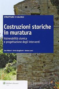 Costruzioni storiche in muratura. Vulnerabilità sismica e progettazione degli interventi.pdf