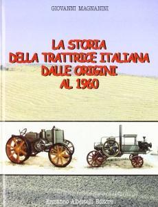 La storia della trattrice italiana dalle origini al 1960.pdf