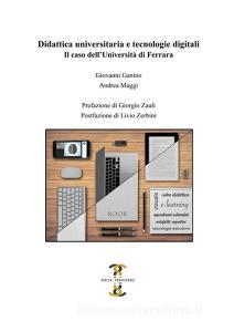 Didattica universitaria e tecnologie digitali. Il caso dellUniversità di Ferrara.pdf