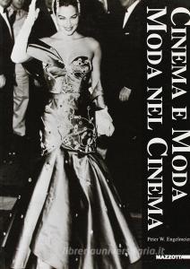 Cinema e moda. Moda nel cinema. Una mostra del Filmhistrisches Bildarchiv Peter W. Engelmeier, Monaco di Baviera. Catalogo (Milano, 1997).pdf
