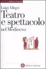 Teatro e spettacolo nel Medioevo.pdf
