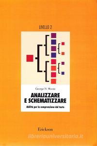 Analizzare e schematizzare. Abilità per la comprensione del testo. Livello 2º.pdf