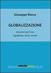 Ebook Globalizzazione di Giuseppe Rocco
