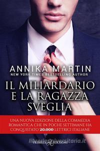 Libro Ebook Il miliardario e la ragazza sveglia di Annika Martin di Triskell Edizioni