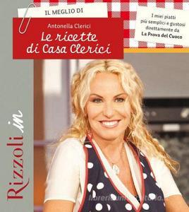 Il meglio di Le ricette di casa Clerici.pdf