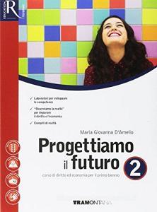 Ebook Progettiamo il futuro 2 -  hub libro young di D'Amelio Maria Giovanna edito da Tramontana