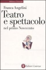 Teatro e spettacolo nel primo Novecento.pdf