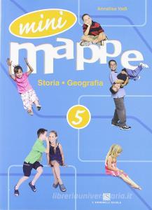 Mini mappe. Storia, geografia. Per la 5ª classe elementare.pdf