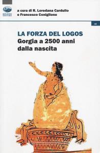 La forza del logos. Gorgia a 2500 anni dalla nascita.pdf