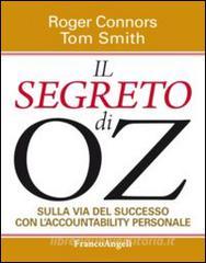 Il segreto di OZ. Sulla via del successo con laccountability personale.pdf