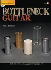Bottleneck guitar. Con CD Audio. Ediz. italiana e inglese.pdf