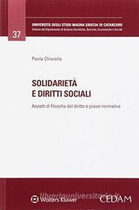 Solidarietà e diritti sociali. Aspetti di filosofia del diritto e prassi normative.pdf