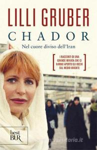 Chador. Nel cuore diviso dellIran.pdf