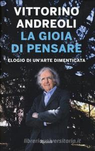 La gioia di pensare. Elogio di unarte dimenticata.pdf