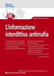 L'informazione Interdittiva Antimafia - Morcavallo Oreste, Giuffrè ...