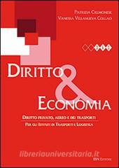 Diritto & economia. Diritto privato, aereo e dei trasporti. Con espansione online. Per gli Ist. tecnici.pdf