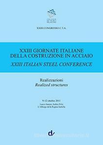 23° Congresso C.T.A. 23° Giornate italiane della costruzione in acciaio. Realizzazioni. Ediz. italiana e inglese.pdf