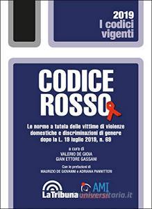 Codice rosso. Le norme a tutela delle vittime di violenze domestiche e discriminazioni di genere dopo la L. 19 luglio 2019, n.69.pdf