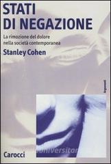 Stati di negazione. La rimozione del dolore nella società contemporanea.pdf