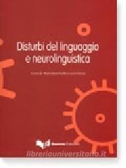 Disturbi del linguaggio e neuroliguistica.pdf
