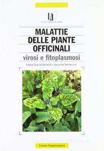 Avversità delle piante officinali. Virosi e fitoplasmosi.pdf