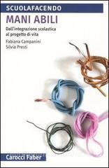 Mani abili. Dallintegrazione scolastica al progetto di vita.pdf