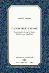 Viaggio verso lattore. Percorsi di training fra Italia, Inghilterra e Stati Uniti.pdf