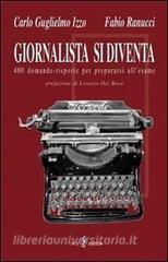 Giornalista si diventa. 400 domande risposte per prepararsi allesame.pdf