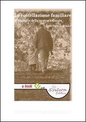 Ebook La costellazione familiare di Francesca Salvador edito da Sysform Editore