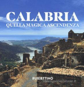 Calabria. Quella magica ascendenza. Ediz. illustrata.pdf