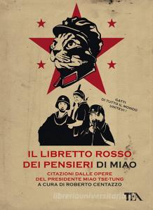Il libretto rosso dei pensieri di Miao. Citazioni dalle opere del presidente Miao Tse-Tung.pdf