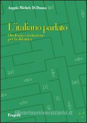 L italiano parlato. Ortofonia e recitazione per la didattica.pdf