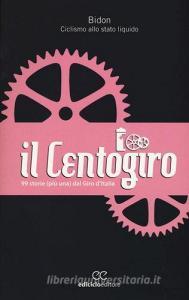 Il Centogiro. 99 storie (più una) dal Giro dItalia.pdf