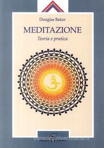 Meditazione. Teoria e pratica.pdf