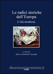 Le radici storiche dellEuropa. Letà moderna.pdf