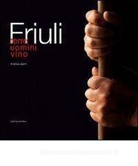 Friuli. Terre, uomini, vino.pdf