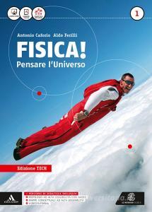 Fisica pensare luniverso. Ediz. tech. Per i Licei e gli Ist. magistrali. Con e-book. Con espansione online vol.1.pdf