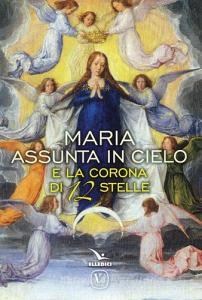 Maria assunta in cielo e la corona di 12 stelle.pdf